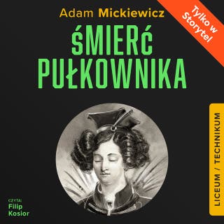 Śmierć pułkownika – okładka audiobooka, autor Adam Mickiewicz