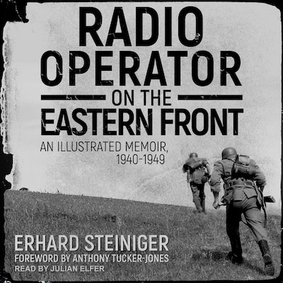 Radio Operator on the Eastern Front – omslag til lydbogen af Erhard Steiniger