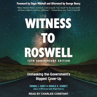 Witness to Roswell, 75th Anniversary Edition – omslag til lydbogen af Thomas J. Carey, Donald R. Schmitt