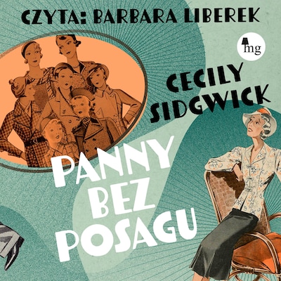 Panny bez posagu – okładka audiobooka, autor Cecily Sidgwick