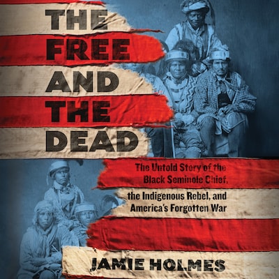 Free and The Dead – omslag til lydbogen af Jamie Holmes