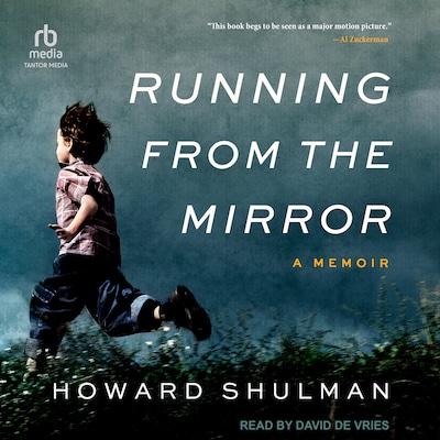 Running from the Mirror – omslag til lydbogen af Howard Shulman