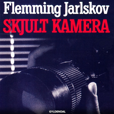 Skjult kamera – omslag til lydbogen af Flemming Jarlskov