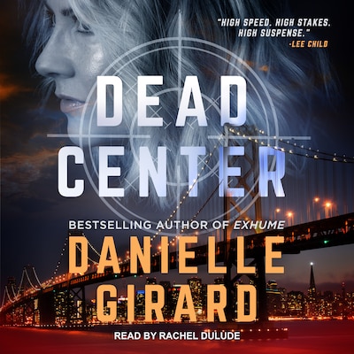 Dead Center – omslag til lydbogen af Danielle Girard