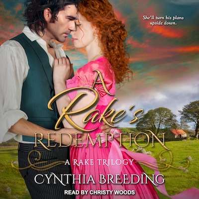 A Rake’s Redemption – omslag til lydbogen af Cynthia Breeding