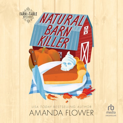 Natural Barn Killer – omslag til lydbogen af Amanda Flower