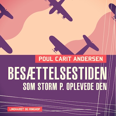 Besættelsestiden som Storm P. oplevede den – omslag til lydbogen af Poul Carit Andersen
