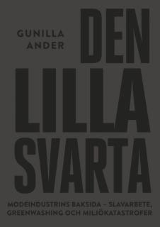 Den lilla svarta : Modeindustrins mörka baksida – omslag till ljudboken av Gunilla Ander
