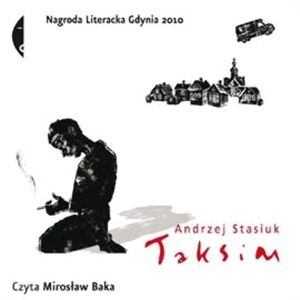 Taksim – okładka audiobooka, autor Andrzej Stasiuk