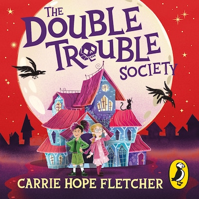 The Double Trouble Society – omslag til lydbogen af Carrie Hope Fletcher