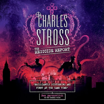 The Regicide Report – omslag til lydbogen af Charles Stross