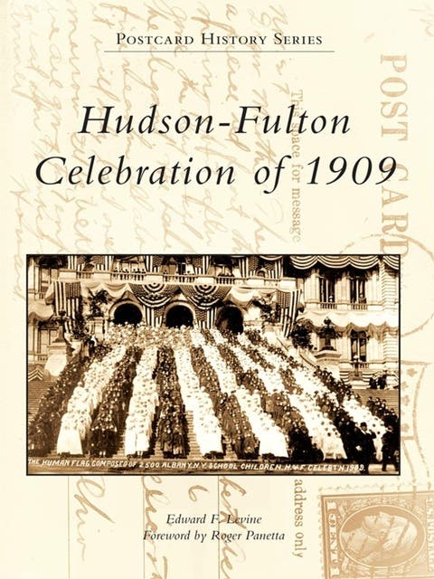 Hudson-Fulton Celebration of 1909 – omslag til lydbogen af Edward F Levine