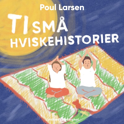 Ti små hviskehistorier – omslag til lydbogen af Poul Larsen