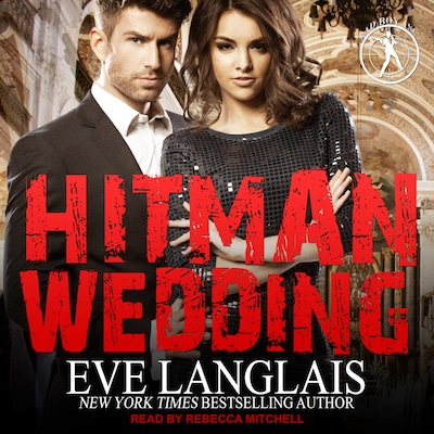 Hitman Wedding – omslag til lydbogen af Eve Langlais