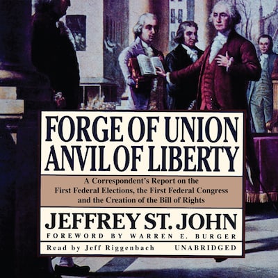 Forge of Union, Anvil of Liberty – omslag til lydbogen af Jeffrey St. John