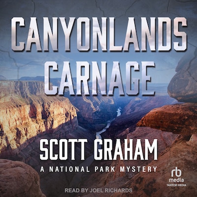 Canyonlands Carnage – omslag til lydbogen af Scott Graham