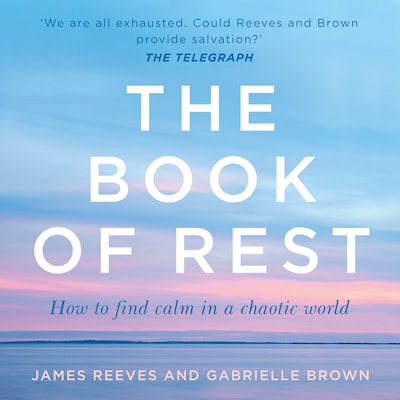 The Book of Rest – omslag til lydbogen af James Reeves, Gabrielle Brown