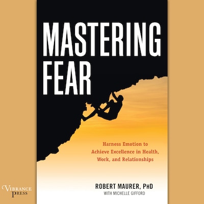 Mastering Fear