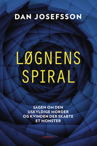Løgnens spiral – omslag til lydbogen af Dan Josefsson
