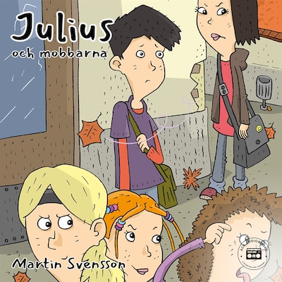 Julius och mobbarna