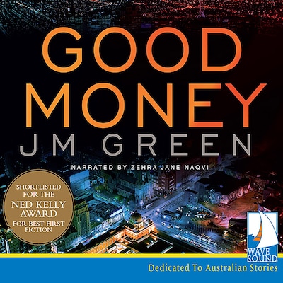 Good Money – omslag til lydbogen af J.M. Green