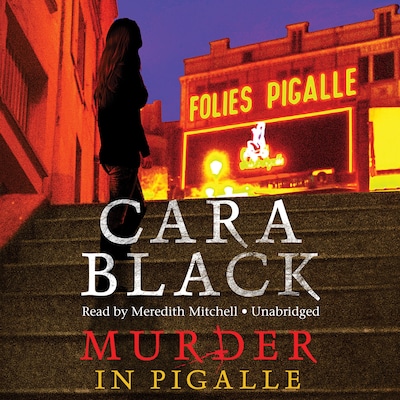 Murder in Pigalle – omslag til lydbogen af Cara Black