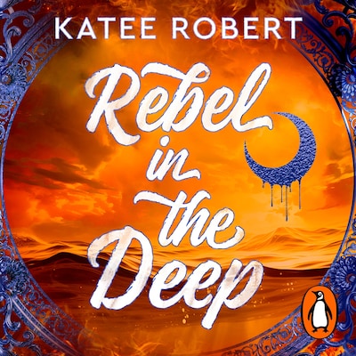 Rebel in the Deep – omslag til lydbogen af Katee Robert