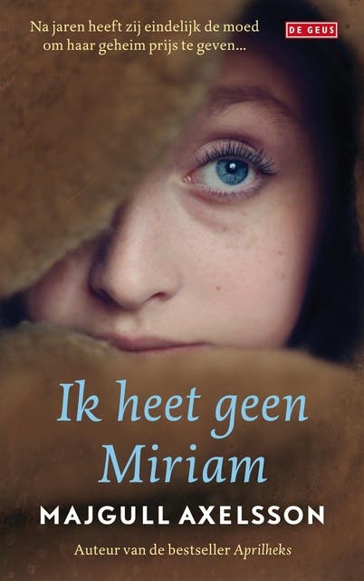 Ik heet geen Miriam – omslag van het luisterboek van Majgull Axelsson