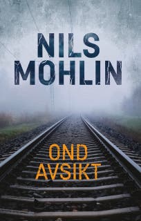 Ond avsikt – omslag till ljudboken av Nils Mohlin