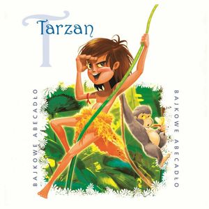 Tarzan – okładka audiobooka, autor Ewa Opolska