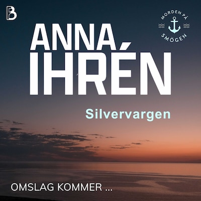Silvervargen – omslag till ljudboken av Anna Ihrén