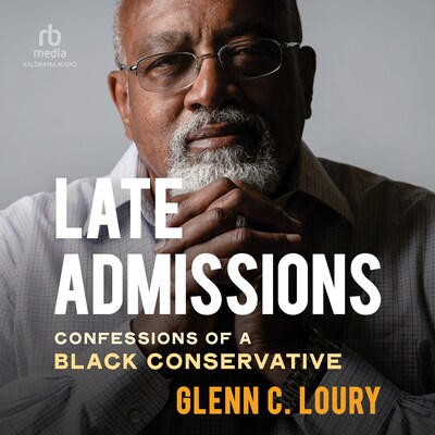 Late Admissions – omslag til lydbogen af Glenn C. Loury