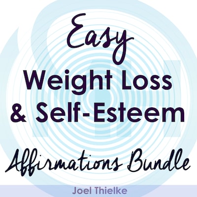 Easy Weight Loss & Self-Esteem Boost - Affirmations Bundle – omslag til lydbogen af Joel Thielke