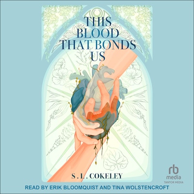 This Blood that Bonds Us – omslag til lydbogen af S.L. Cokeley
