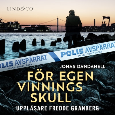 För egen vinnings skull