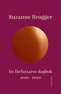 En författares dagbok : 2010-2020 – omslag till ljudboken av Suzanne Brøgger