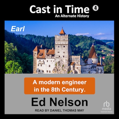 Cast in Time: Book 4 – omslag til lydbogen af Ed Nelson