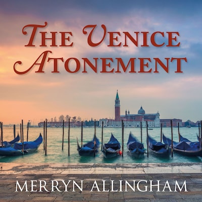 The Venice Atonement – omslag til lydbogen af Merryn Allingham