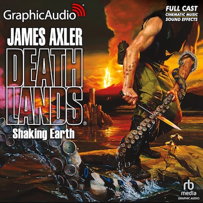 Shaking Earth [Dramatized Adaptation] – omslag til lydbogen af James Axler