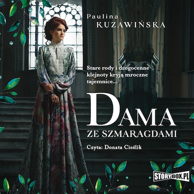 Dama ze szmaragdami – okładka audiobooka, autor Paulina Kuzawińska
