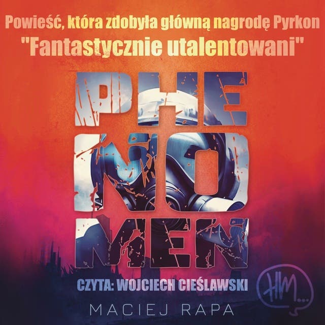 Phenomen – okładka audiobooka, autor Maciej Rapa