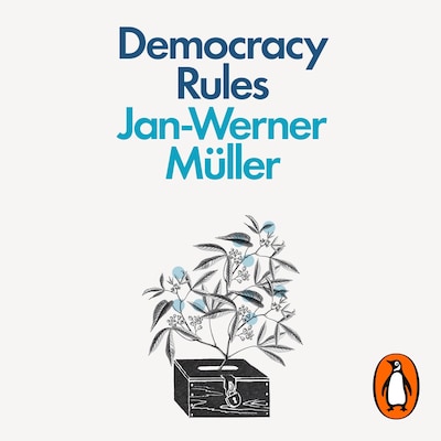 Democracy Rules – omslag til lydbogen af Jan-Werner Müller