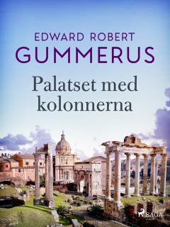 Palatset med kolonnerna – omslag till ljudboken av Edward Robert Gummerus