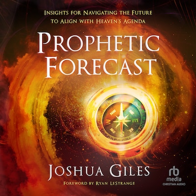 Prophetic Forecast – omslag til lydbogen af Joshua Giles