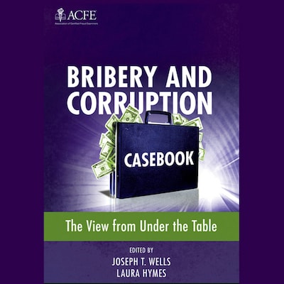 Bribery and Corruption Casebook – omslag til lydbogen af Laura Hymes, Joseph T. Wells