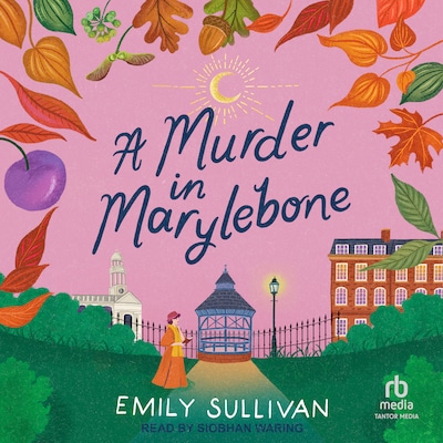A Murder in Marylebone – omslag til lydbogen af Emily Sullivan