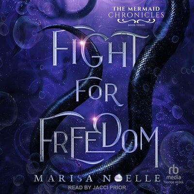 Fight for Freedom – omslag til lydbogen af Marisa Noelle