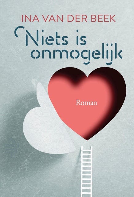 Niets is onmogelijk – omslag van het luisterboek van Ina van der Beek