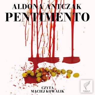 Pentimento – okładka audiobooka, autor Aldona Antczak