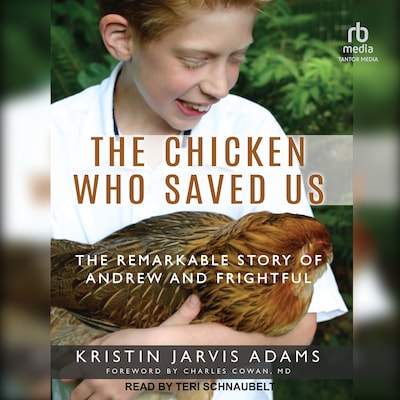 The Chicken Who Saved Us – omslag til lydbogen af Kristin Jarvis Adams